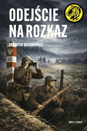 Odejście na rozkaz - Zbigniew Kozakiewicz - książka