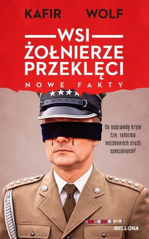 WSI. Żołnierze przeklęci. Nowe fakty - Kafir - książka