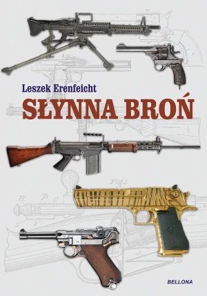 Słynna broń - Leszek Erenfeicht - książka