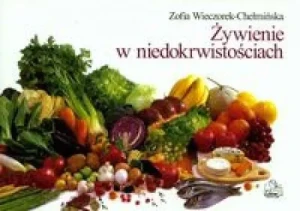Żywienie w niedokrwistościach - Zofia Wieczorek Chełmińska - książka