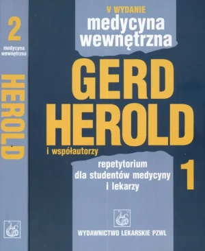 Medycyna wewnętrzna. Tom 1-2. Repetytorium dla studentów medycyny i lekarzy - Gerd Herold - książka