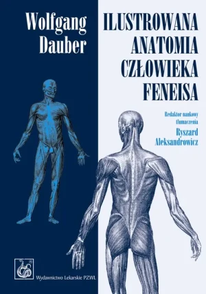 Ilustrowana anatomia człowieka Feneisa - Wolfgang Dauber - książka