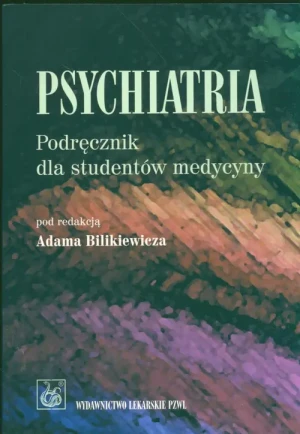 Psychiatria Podręcznik dla studentów medycyny - opracowanie zbiorowe, praca zbiorowa - książka