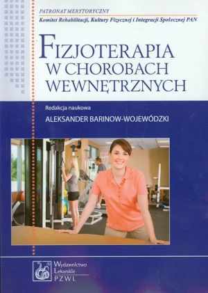 Fizjoterapia w chorobach wewnętrznych -  - książka