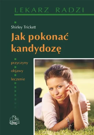 Jak pokonać kandydozę - Shirley Trickett - książka
