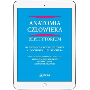 Anatomia człowieka. Repetytorium - Ryszard Aleksandrowicz, Bogdan Ciszek, Krzysztof - książka