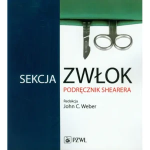 Sekcja zwłok. Podręcznik Shearera - praca zbiorowa - książka