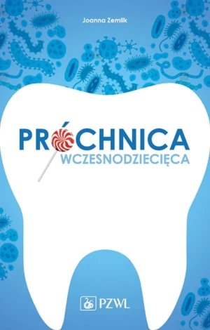 Próchnica wczesnodziecięca - Gibson Bond Jeremy - książka
