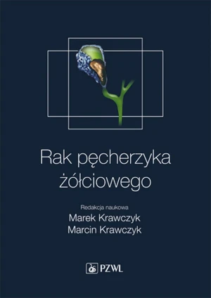 Rak pęcherzyka żółciowego - Marek Krawczyk - książka