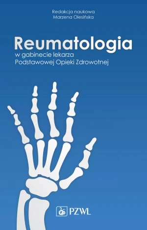 Reumatologia w gabinecie lekarza Podstawowej Opieki Zdrowotnej - Marzena Olesińska - książka