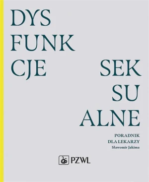 Dysfunkcje seksualne - Sławomir Jakima - książka