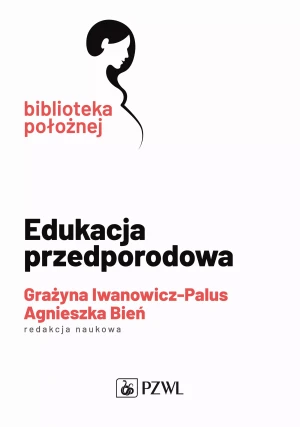 Edukacja przedporodowa - praca zbiorowa - książka
