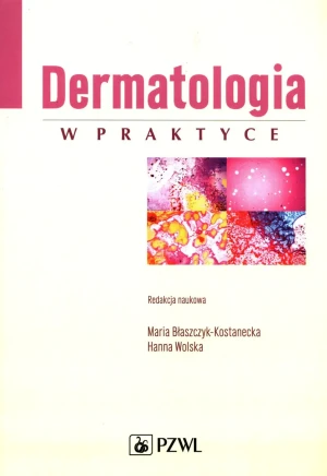 Dermatologia w praktyce - Opracowanie zbiorowe - książka