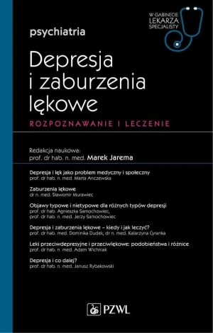 Depresja i zaburzenia lękowe. W gabinecie lekarza specjalisty - Jarema Marek - książka