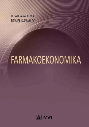 Farmakoekonomika - Paweł Kawalec - książka