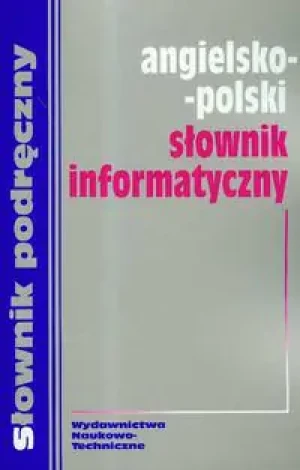 Angielsko-polski słownik informatyczny - Opracowanie zbiorowe - książka