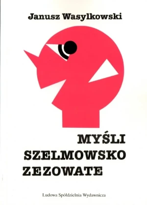Myśli szelmowsko zezowate - Jausz Wasylkowski - książka