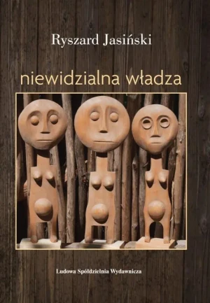 Niewidzialna władza - Ryszard Jasiński - książka