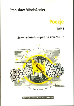Stanisław Młodożeniec – Poezje Tom 1 - Stanisław Młodożeniec - książka