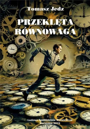 Przeklęta równowaga - Tomasz Jedz - książka