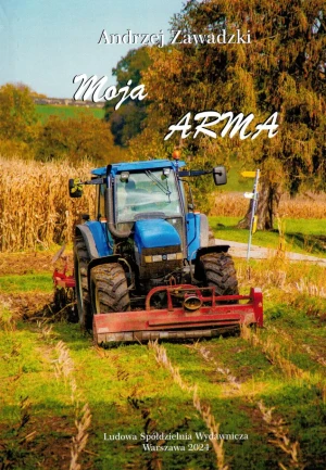 Moja ARMA - Andrzej Zawadzki - książka