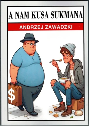 A nam kusa sukmana - Andrzej Zawadzki - książka