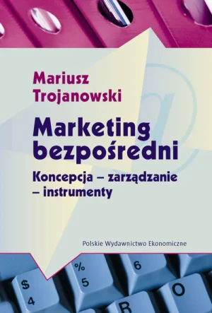 Marketing bezpośredni - Trojanowski Mariusz - książka