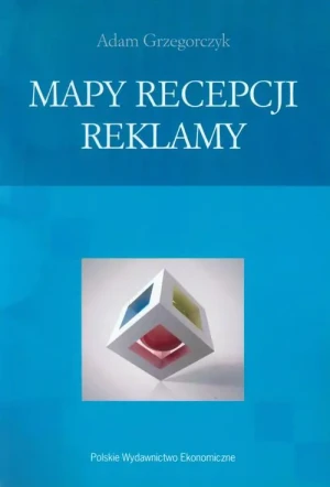 Mapy recepcji reklamy - Grzegorczyk Adam - książka