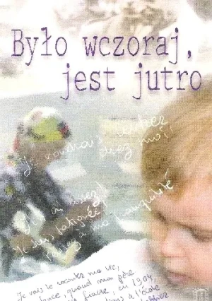 Było wczoraj jest jutro - PRACA ZBIOROWA - książka