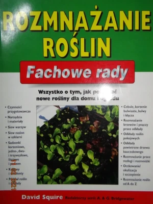 Rozmnażanie roślin - David Squire - książka