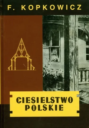 Ciesielstwo polskie - Franciszek Kopkowicz - książka