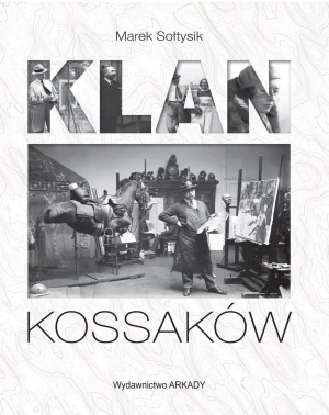 Klan Kossaków - Marek Sołtysik - książka