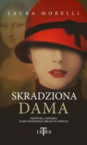 Skradziona Dama - Laura Morelli, Anna Cichowicz - książka