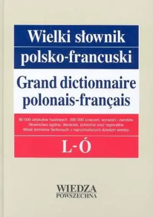 Wielki słownik polsko-francuski l-ó - Pieńkos Elżbieta, Pieńkos Jerzy, Zaręba Leon, Dobr - książka