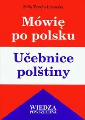 Mówię po polsku - Zofia Tarajło-Lipowska - książka