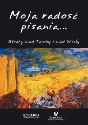 Moja radość pisania - Anna Boboryk - książka