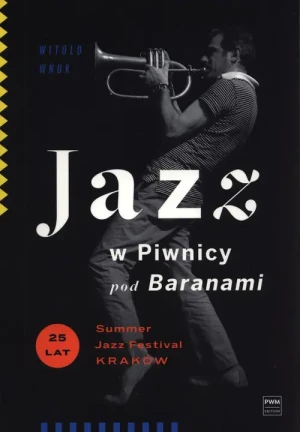 Jazz w Piwnicy pod Baranami - Witold Wnuk - książka