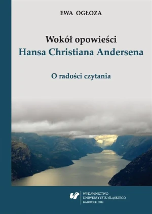 Wokół opowieści Hansa Christiana Andersena - Ewa Ogłoza - książka