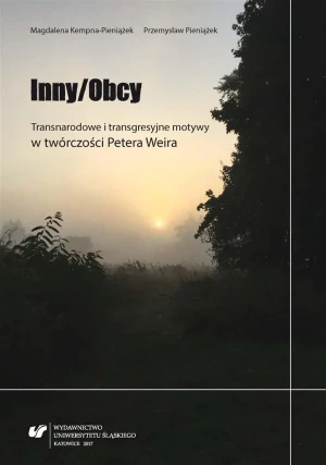 Inny/Obcy. Transnarodowe i transgresyjne motywy... - Magdalena Kempna-Pieniążek, Przemysław Pieniążek - książka
