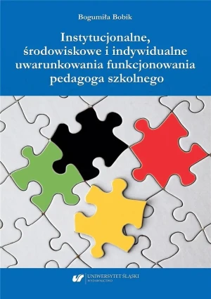 Instytucjonalne, środowiskowe i indywidualne.. - Bogumiła Bobik - książka