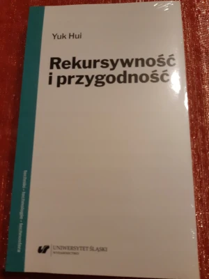 Rekursywność i przygodność - Yuk Hui - książka