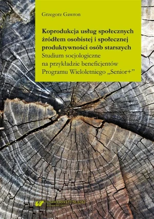 Koprodukcja usług społecznych źródłem osobistej... - Grzegorz Gawron - książka