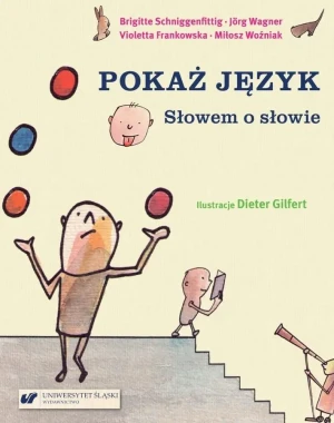 Pokaż język. Słowem o słowie - praca zbiorowa - książka