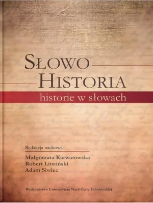 Słowo Historia. Historie w słowach -  - książka