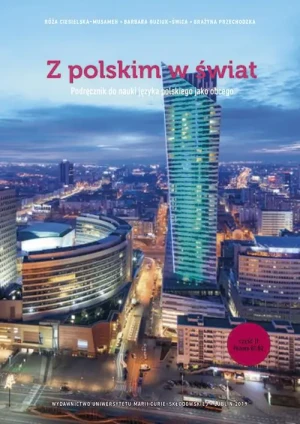 Podręcznik do nauki języka polskiego jako obcego. Z polskim w świat. Część 2 - praca zbiorowa - książka