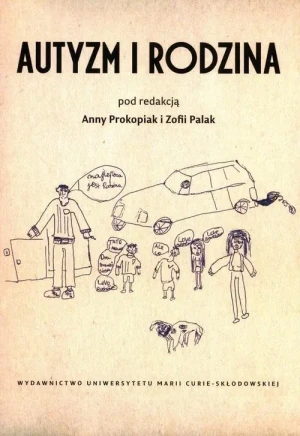 Autyzm i rodzina - praca zbiorowa - książka