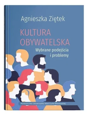 Kultura obywatelska. - Agnieszka Ziętek - książka