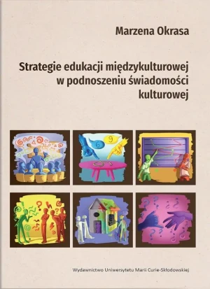 Strategie edukacji międzykulturowej... - Marzena Okrasa - książka