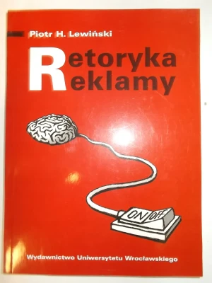 Retoryka reklamy - Lewiński Piotr H. - książka