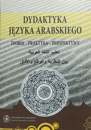 Dydaktyka języka arabskiego - M. Lewicka - książka
